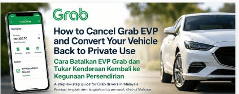 How to cancel Grab EVP and convert your vehicle back to private use